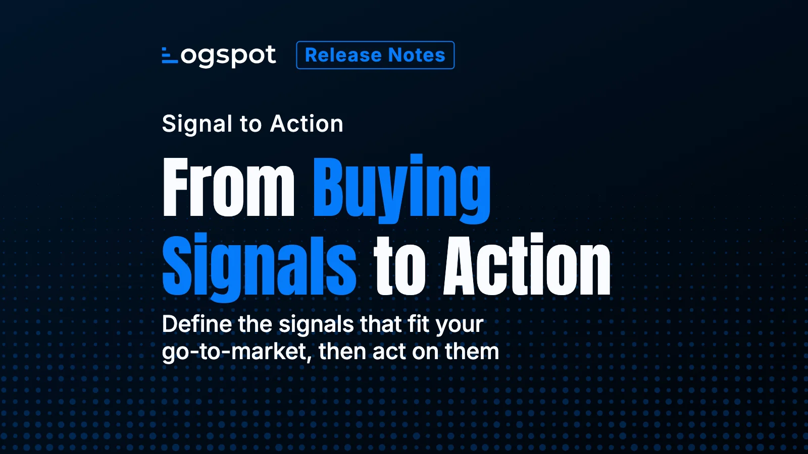 Product News: Custom Signals, Signal Triggers, and the Actions Catalog